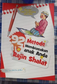 Image of 92 Metode Membiasakan Anak Anda Rajin Shalat