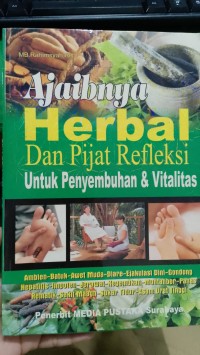 Image of Ajaibnya Herbal Dan Pijat Refleksi Untuk Penyembuhan & Vitalitas