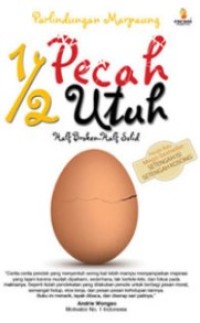 Image of Setengah Pecah Setengah Utuh